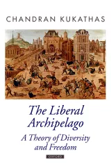 kukathas_liberalarchipelago.jpg