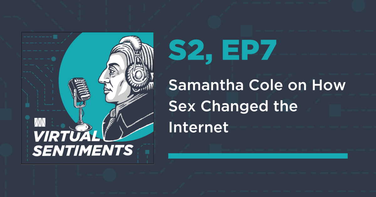 Samantha Cole on How Sex Changed the Internet | Mercatus Center